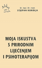 Moja iskustva s prirodnim liječenjem i psihoterapijom