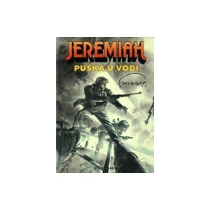 Jeremiah : puška u vodi