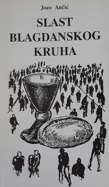 Slast blagdanskog kruha : o blagdanima i razmišljanja uz njih