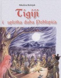 Tigiji i spletka duha Pohlepića