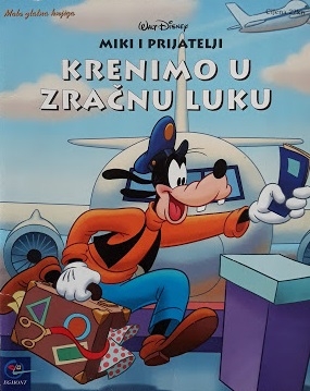 Miki i prijatelji : krenimo u zračnu luku
