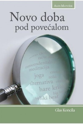 Novo doba pod povećalom