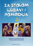 Za stolom ljubavi i pomirenja