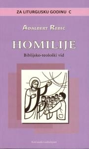 Homilije za liturgijsku godinu C : biblijsko-teološki vid 