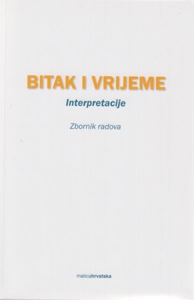Bitak i vrijeme : interpretacije
