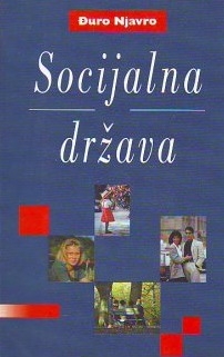 Socijalna država : slobodno poduzetništvo i državna skrb
