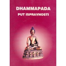 Dhammapada : put ispravnosti 