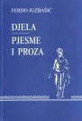 Djela - Pjesme i proza