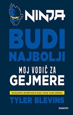 Ninja: Budi najbolji