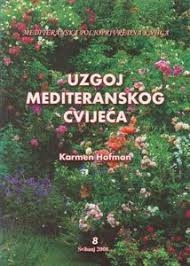 Uzgoj mediteranskog cvijeća