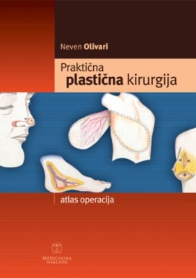 Praktična plastična kirurgija : atlas operacija