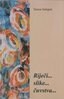Riječi... slike... čuvstva...