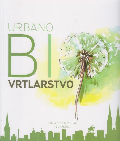 Urbano biovrtlarstvo : sveučilišni priručnik