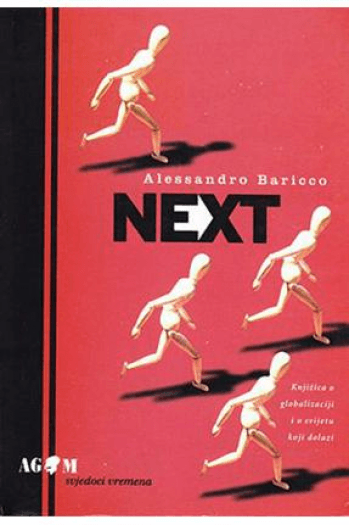 Next : knjižica o globalizaciji i o svijetu koji dolazi