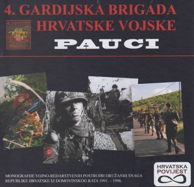 4. gardijska brigada hrvatske vojske Pauci
