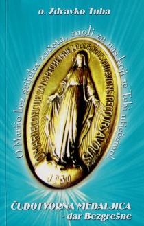 Čudotvorna medaljica - dar Bezgrešne