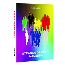 Stranka opasnih namjera