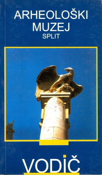 Arheološki muzej Split : vodič