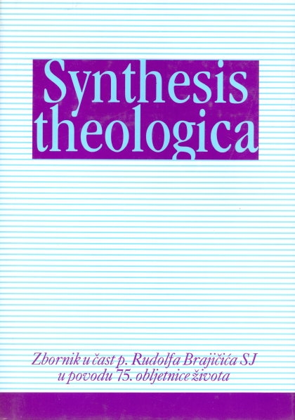 Synthesis theologica : zbornik u čast p. Rudolfa Brajičića SJ prigodom 75. obljetnice života
