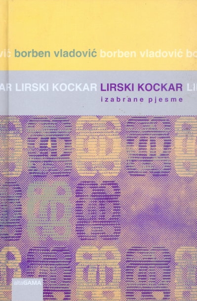 Lirski kockar : izabrane pjesme 