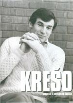 Krešo : legenda o Krešimiru Ćosiću