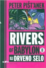 Rivers of Babylon 2 ili Drveno selo