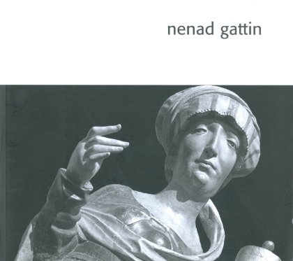 Nenad Gattin : fotografije : Galerija Klovićevi dvori, 08.06.06. - 30.07.06.