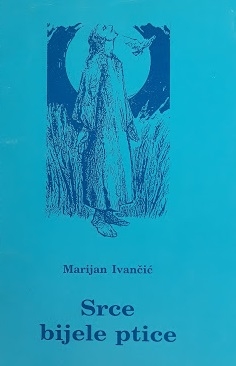 Srce bijele ptice 