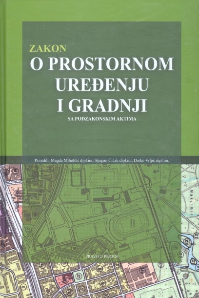 ZAKON O PROSTORNOM UREĐENJU I GRADNJI