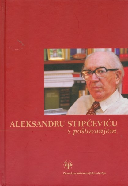 Aleksandru Stipčeviću s poštovanjem 
