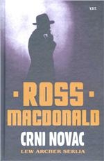 Crni novac : Lew Archer serija