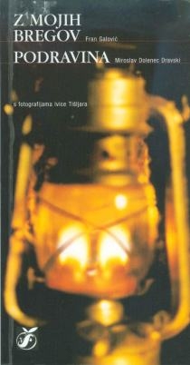 Z mojih bregov / Podravina