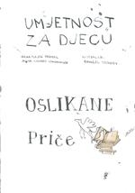 Oslikane priče : umjetnost za djecu + Cd