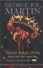 Sraz kraljeva: Pjesma leda i vatre - 2.dio