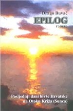 Epilog : posljednji dani bivše Hrvatske na Otoku Križa (Sunca) 