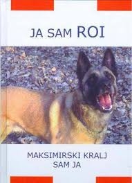 Ja sam Roi : maksimirski kralj sam ja