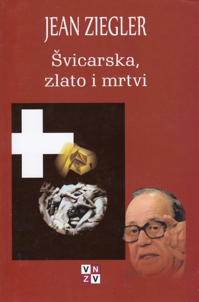 Švicarska, zlato i mrtvi 