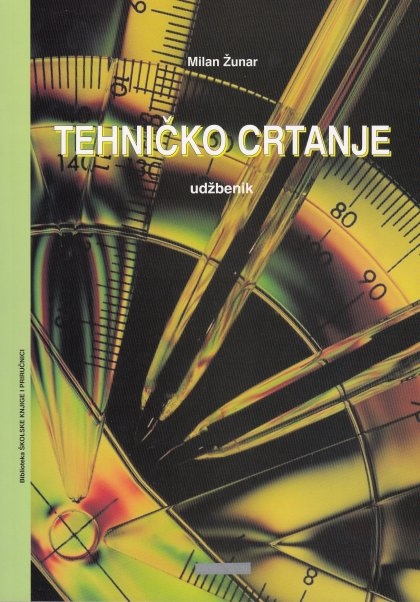 Tehničko crtanje : udžbenik