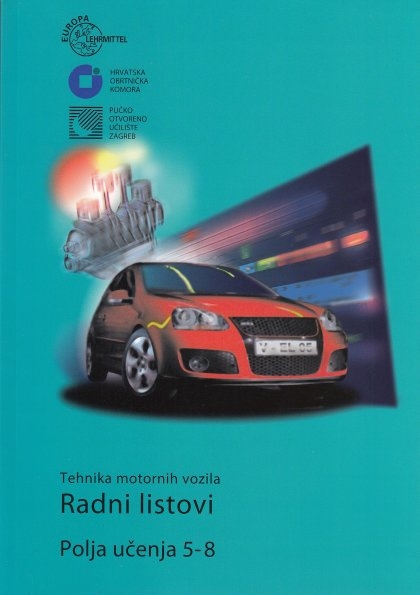 Tehnika motornih vozila : radni listovi : polja učenja 5-8 