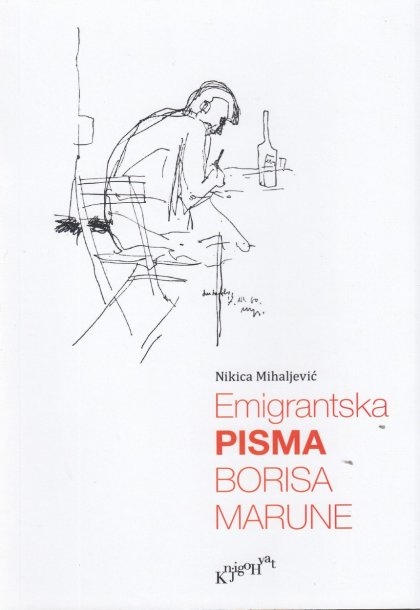 Emigrantska pisma Borisa Marune