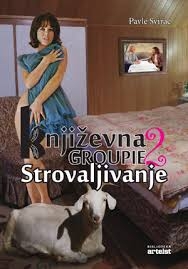 Književna groupie 2 : Strovaljivanje