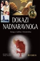 Dokazi nadnaravnoga - Istraga o čudima i fenomenima