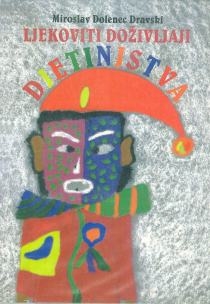 Ljekoviti doživljaji djetinjstva