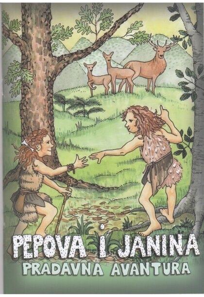 Pepova i Janina pradavna avantura 
