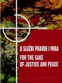 U službi pravde i mira = For the sake of justice and peace : komisija 