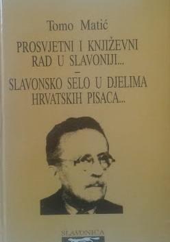Prosvjetni i književni rad u Slavoniji/ Slavonsko selo u djelima hrvatskih pisaca