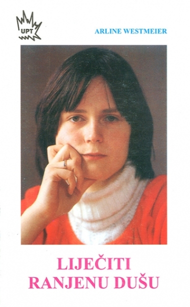 Liječiti ranjenu dušu : ozdravljanje dušobrižništvom