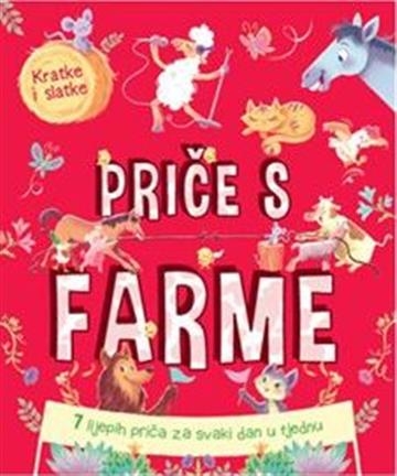 Kratke i slatke - Priče s farme