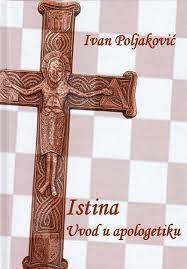 Istina : uvod u apologetiku