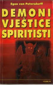 Demoni, vještice, spiritisti